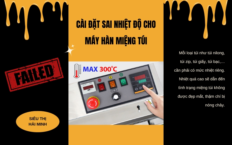 Cài đặt sai nhiệt độ cho máy hàn miệng túi