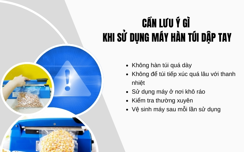  Cần lưu ý gì khi sử dụng máy hàn túi dập tay