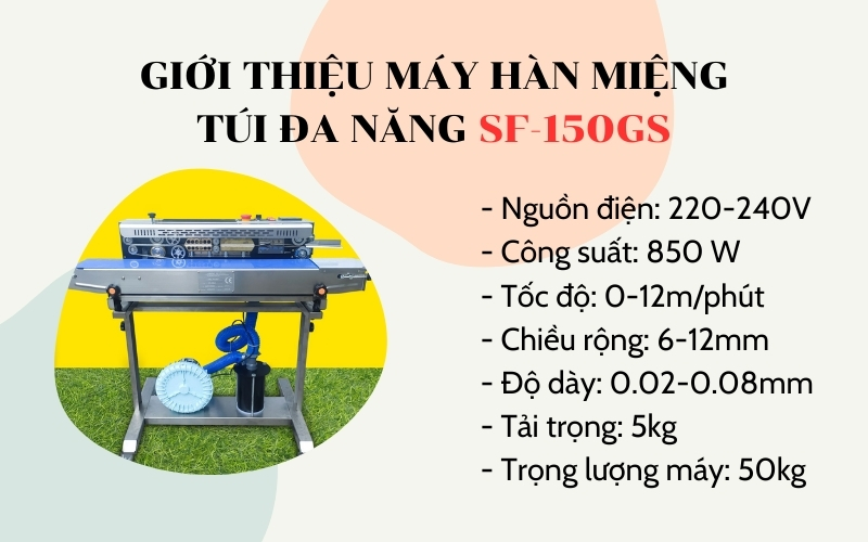 Giới thiệu máy hàn miệng túi đa năng SF-150GS