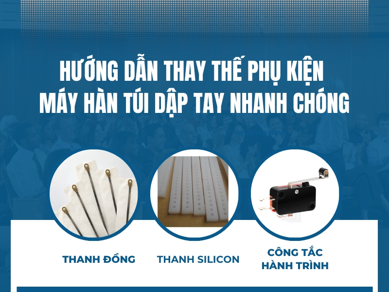 Huong-dan-thay-the-phu-kien-may-han-tui-dap-tay-nhanh-chong