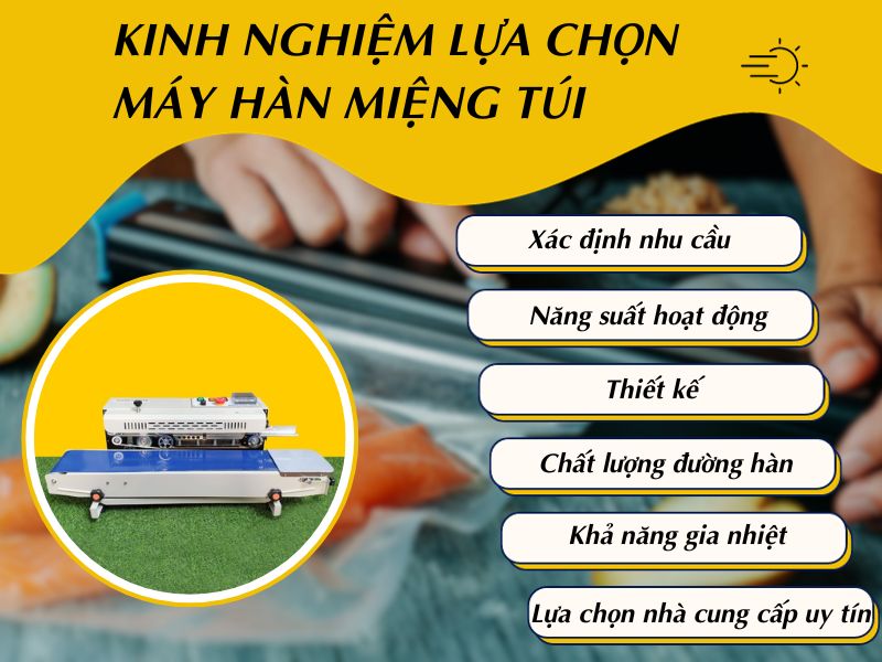 Kinh nghiệm lựa chọn máy hàn miệng túi 