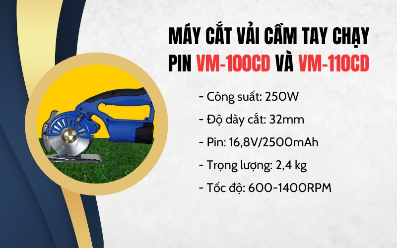 Máy cắt vải cầm tay chạy pin VM-100CD và VM-110CD