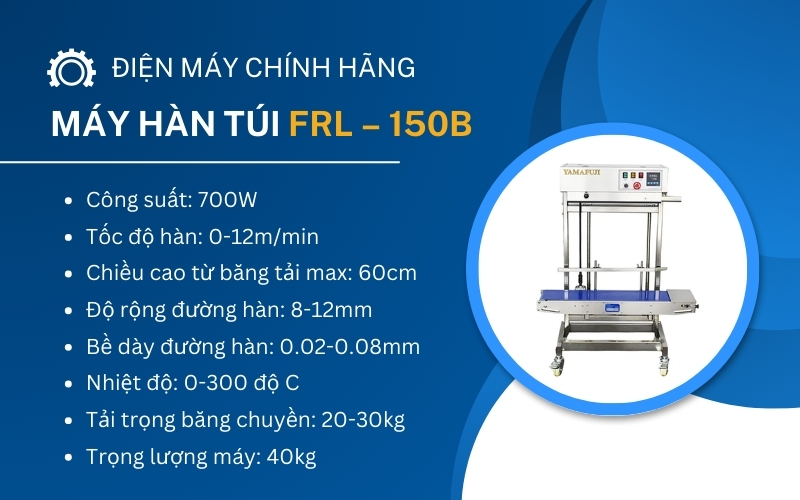 Máy dán miệng túi liên tục FRL – 150B tải trọng 20 – 30kg