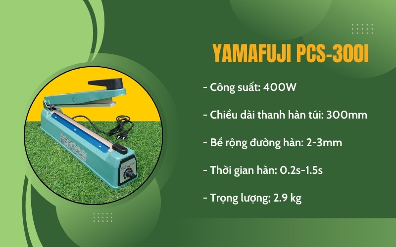 Máy hàn miệng túi dập tay Yamafuji PCS-300I