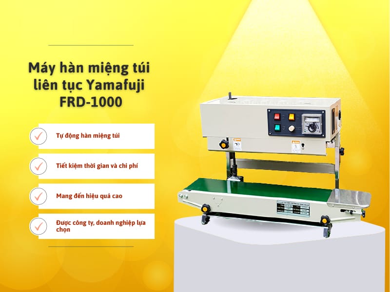 Máy hàn miệng túi liên tục Yamafuji FRD-1000 (chân cao)