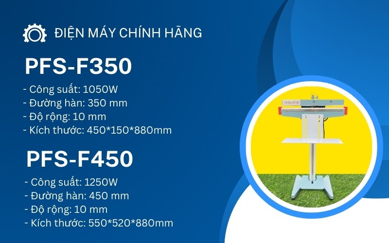 Máy hàn túi PFS-F350 và F450 mới nhất