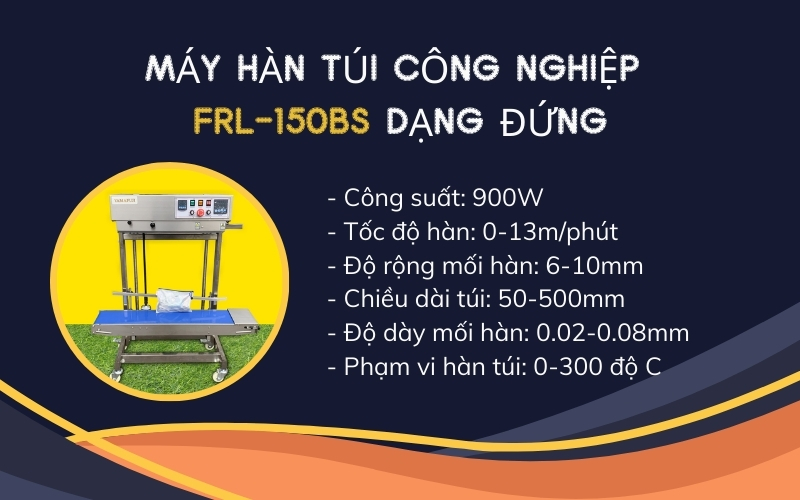 Máy hàn túi công nghiệp FRL-150BS dạng đứng