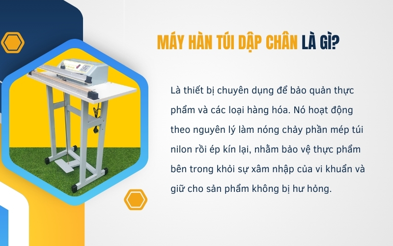 Máy hàn túi dập chân là gì?