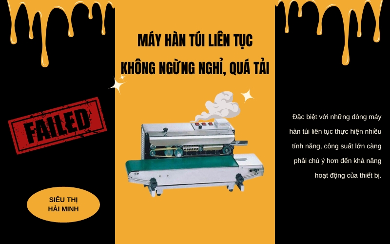 Máy hàn túi liên tục không ngừng nghỉ, quá tải