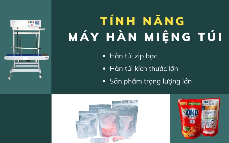 TÍnh năng máy hàn miệng túi