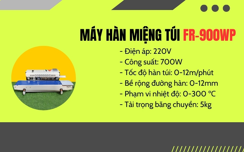 Thông tin cơ bản máy hàn túi FR-900WP