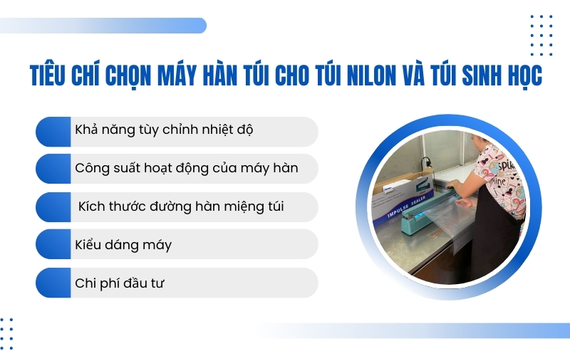 Tiêu chí chọn máy hàn túi cho túi nilon và túi sinh học
