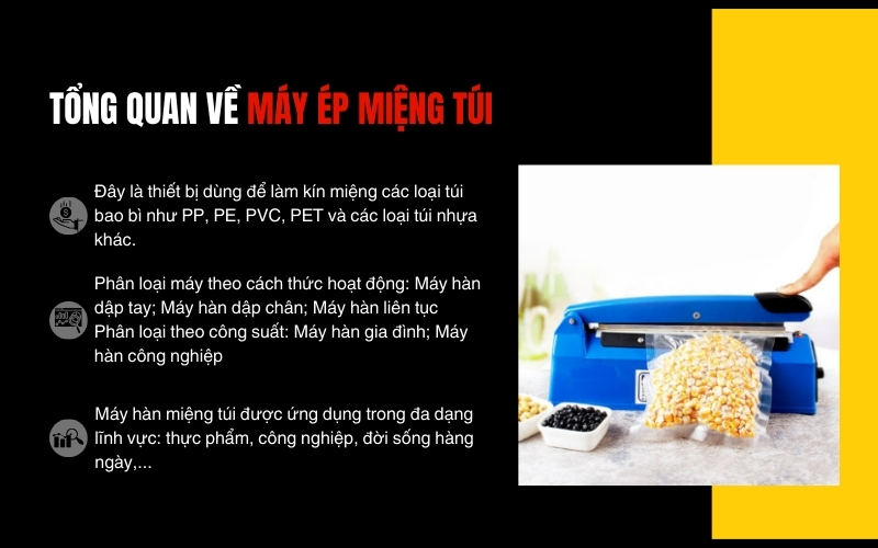 Tổng quan về máy ép miệng túi