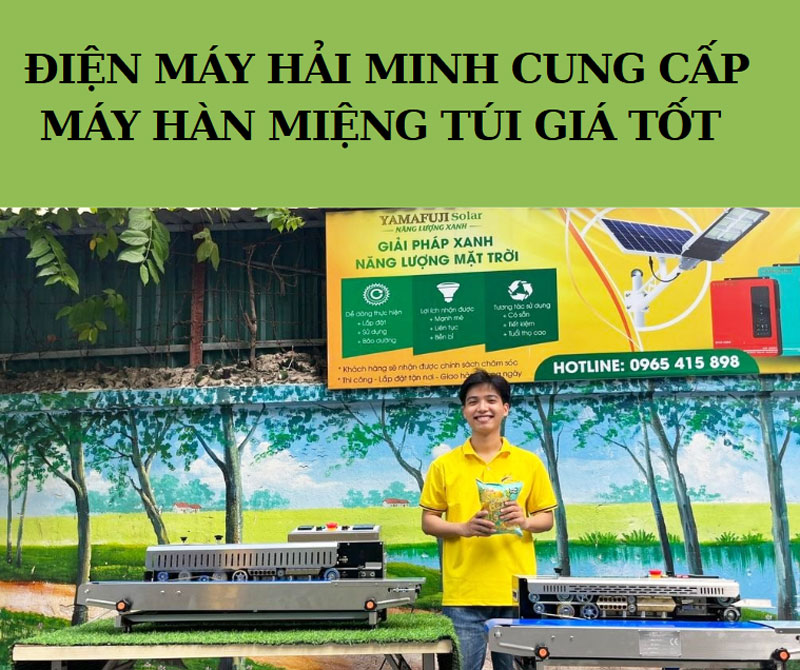 Điện máy Hải Minh cung cấp máy hàn miệng túi giá tốt 