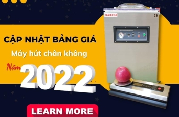 [Cập nhật] Bảng Giá Máy Hút Chân Không Gia Đình Và Công Nghiệp Năm 2022 - 2023