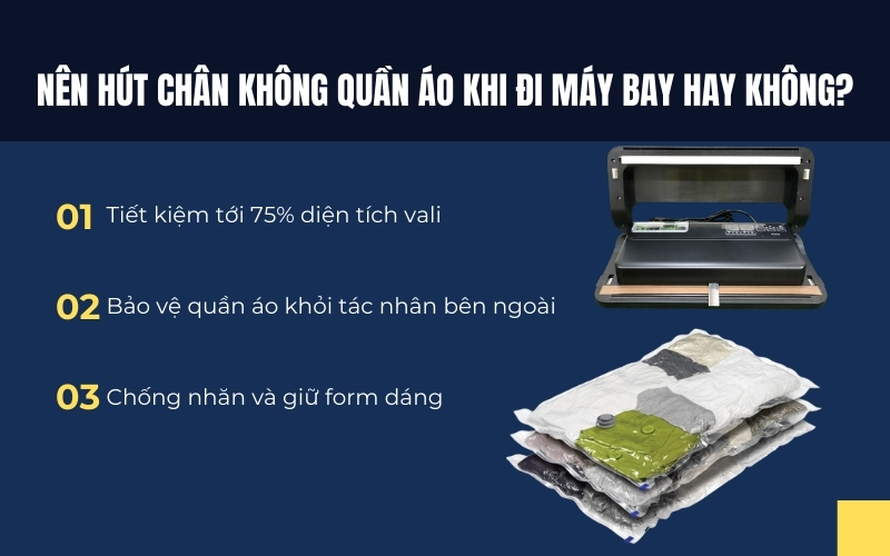 Nên hút chân không quần áo khi đi máy bay hay không?