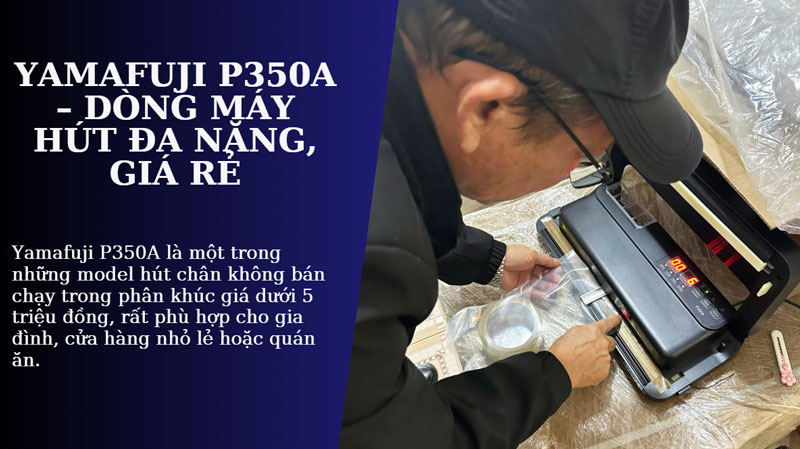 Yamafuji P350A – Dòng máy hút đa năng, giá rẻ