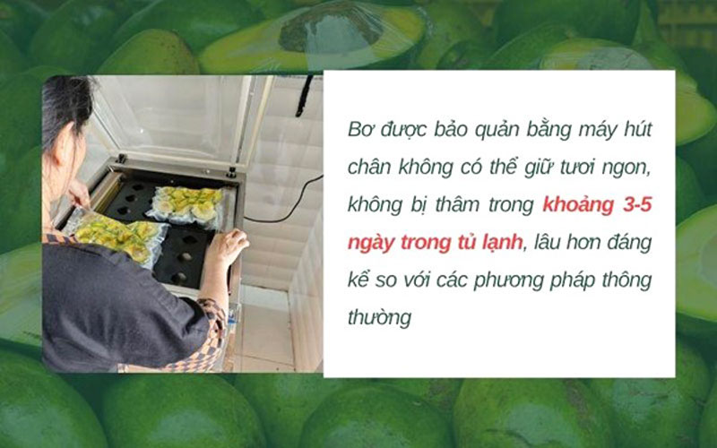 Bảo quản bơ bằng phương pháp hút chân không