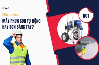 Nên Chọn Máy Phun Sơn Tự Động Hay Sơn Bằng Tay?