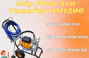 Review Máy Phun Sơn Công Nghiệp HM1200 Của Yamafuji