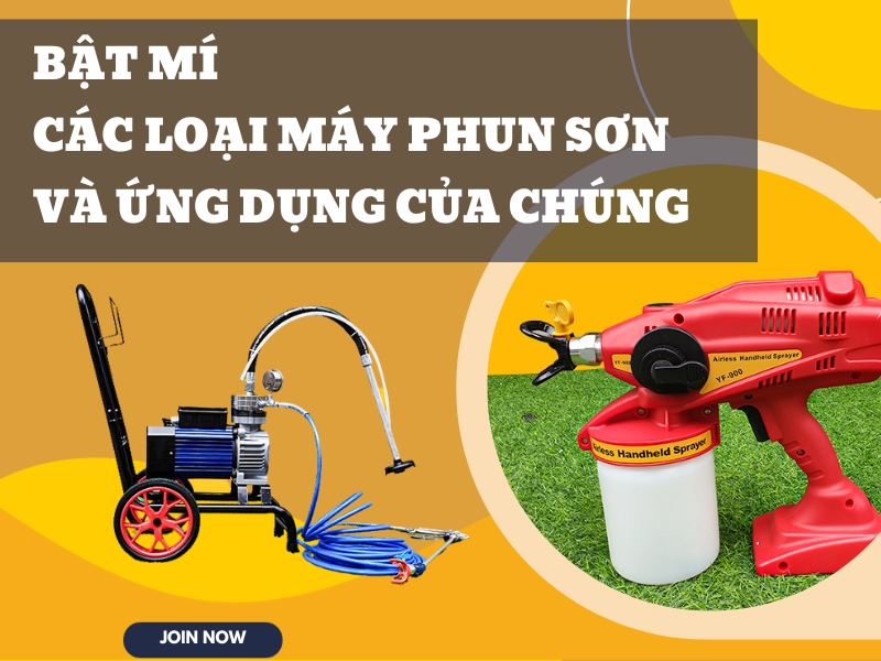 Bat-mi-cac-loai-may-phun-son-va-Ung-Dung-Cua-Chung
