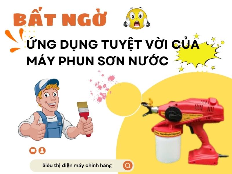 Bat-ngo-voi-ung-dung-tuyet-voi-cua-may-phun-son-nuoc