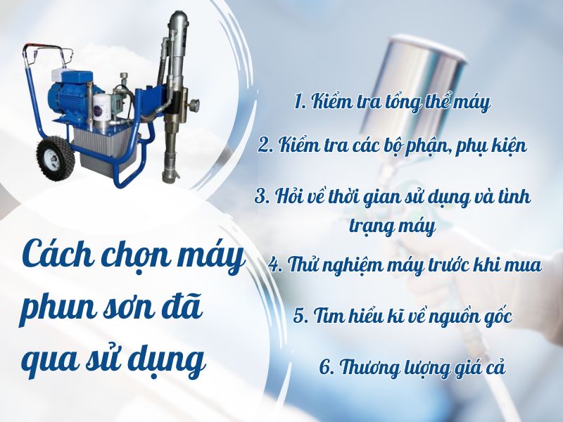 Cách chọn máy phun sơn đã qua sử dụng
