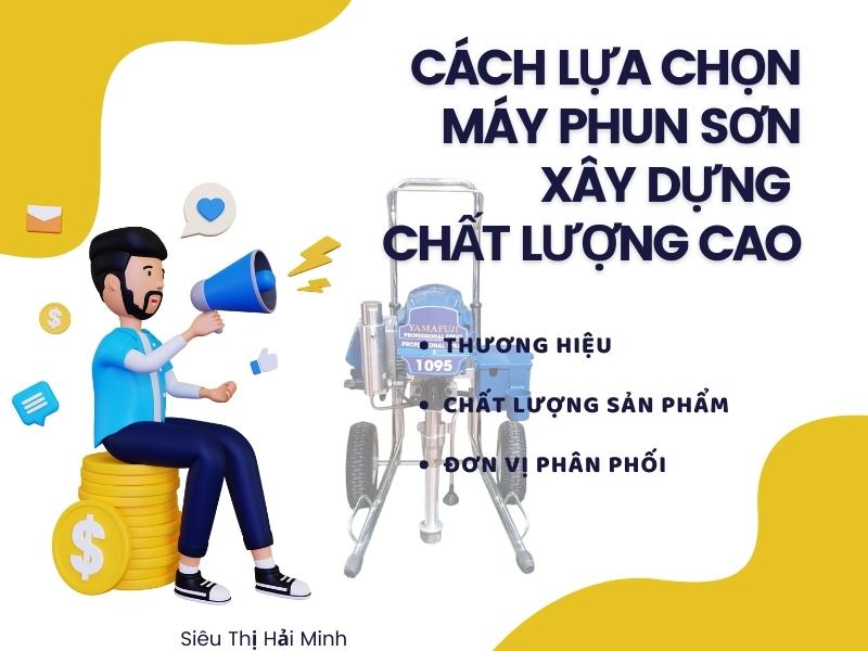 Cach-lua-chon-may-phun-son-xay-dung-chat-luong-tot