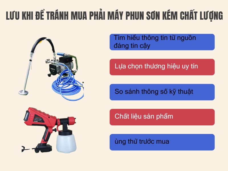Lưu ý để tránh mua phải máy phun sơn kém chất lượng
