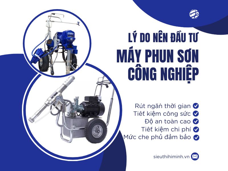 Lý do nên đầu tư vào máy phun sơn công nghiệp