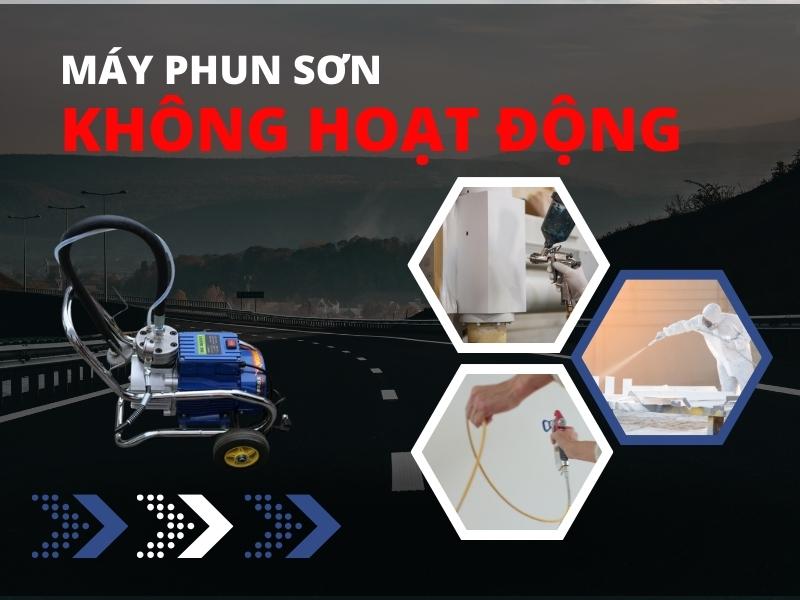 Tai-Sao-May-Phun-Son-Cua-Ban-Khong-Hoat-Dong
