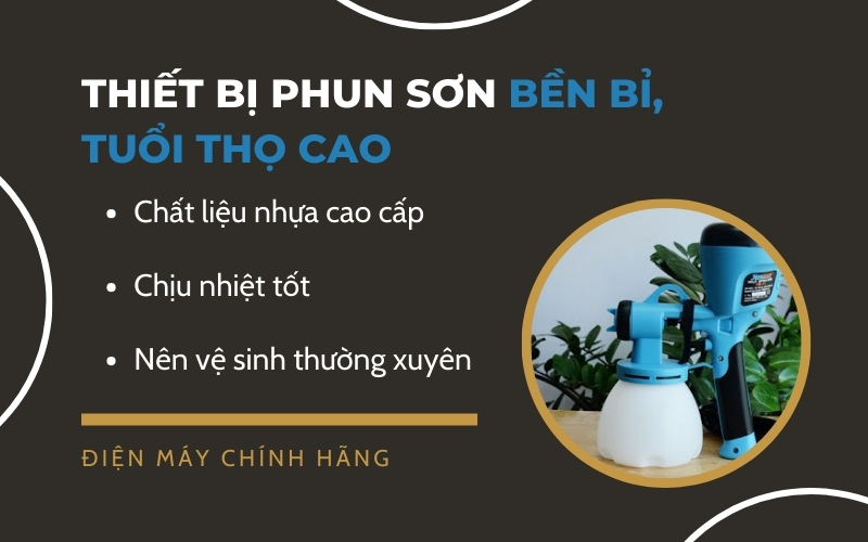 Thiết bị phun sơn bền bỉ, tuổi thọ cao