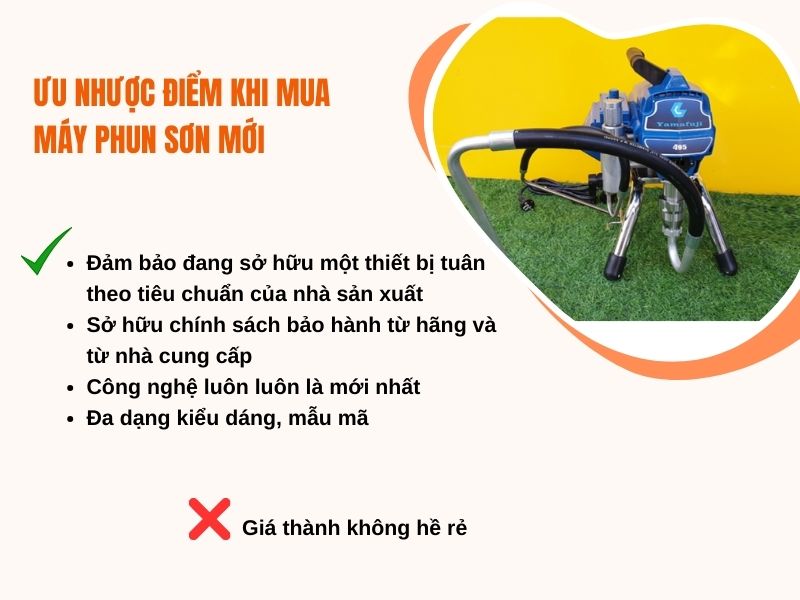 Ưu nhược điểm khi mua máy phun sơn mới