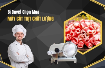 Bí Quyết Chọn Mua Máy Cắt Thịt Chất Lượng