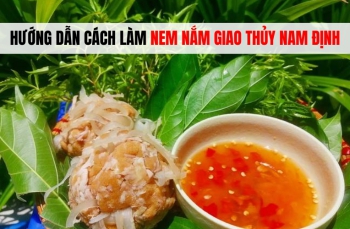 Hướng dẫn cách làm nem nắm Giao Thủy Nam Định