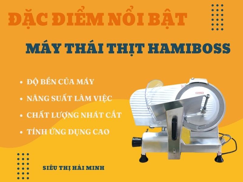 Dac-diem-noi-bat-may-thai-thit-Hamiboss
