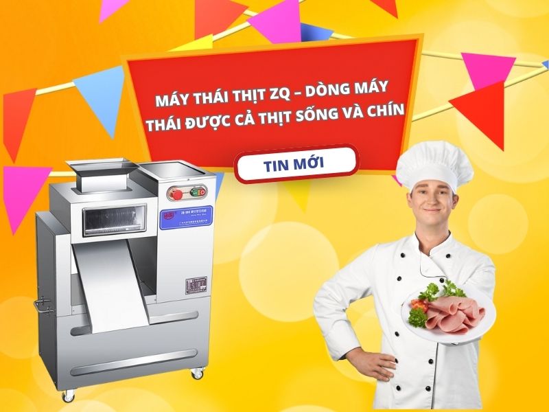 Máy thái thịt ZQ – Dòng máy thái được cả thịt sống và chín