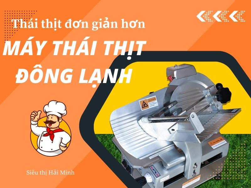 Thai-thit-don-gian-hon-voi-may-thai-thit-dong-lanh