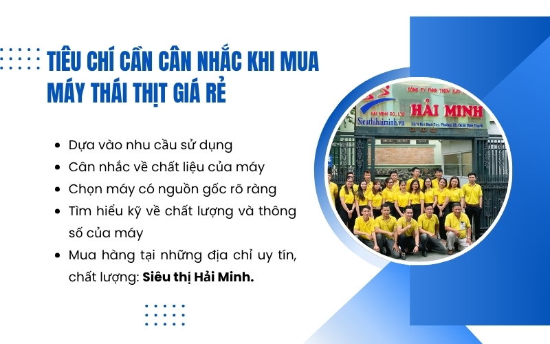 Tiêu chí cần cân nhắc khi mua máy thái thịt giá rẻ