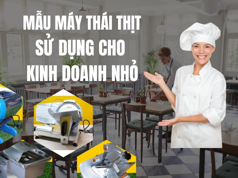 Top-mau-may-thai-thit-su-dung-cho-kinh-doanh-nho