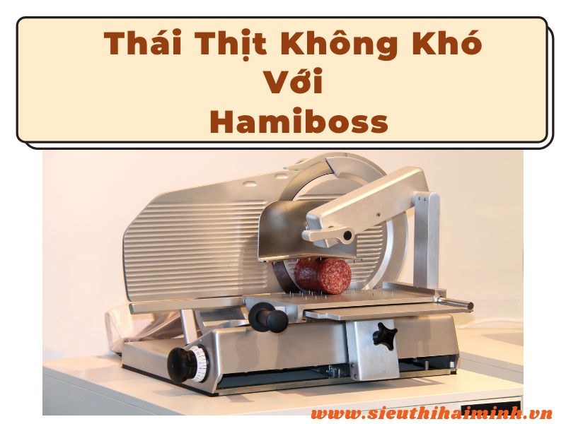 thai-thit-khong-kho-voi-Hamiboss