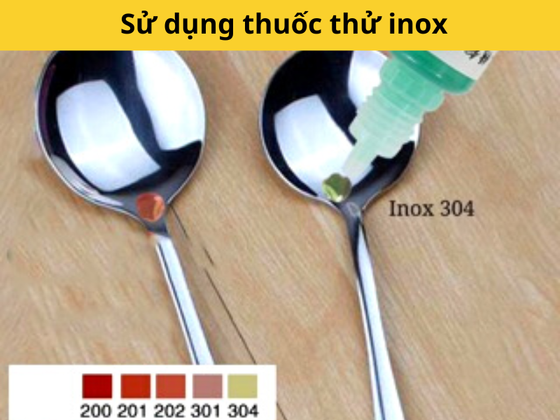Sử dụng thuốc thử inox
