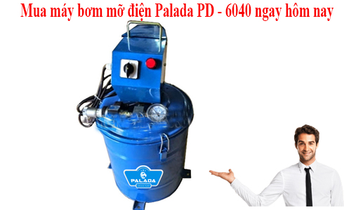 Mua máy bơm mỡ điện Palada PD - 6040 ngay hôm nay