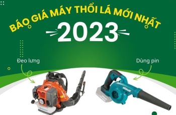 Báo giá máy thổi lá mới nhất 2023