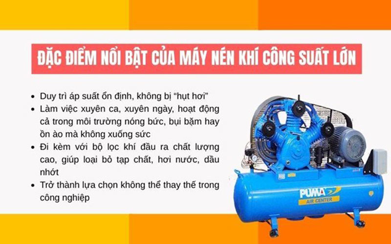 Đặc điểm nổi bật của máy nén công suất lớn
