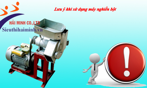 Lưu ý khi sử dụng máy nghiền bột trong gia đình