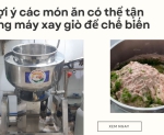 Hình ảnh Gợi ý các món ăn có thể tận dụng máy xay giò để chế biến