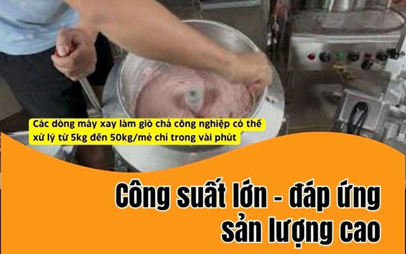 Công suất lớn - đáp ứng sản lượng cao