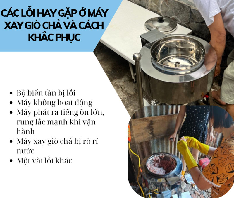 Các lỗi hay gặp ở máy xay giò chả và cách khắc phục