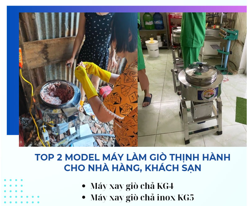Top 2 model máy làm giò thịnh hành cho nhà hàng, khách sạn